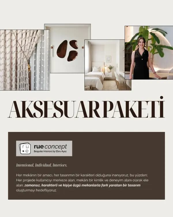 Aksesuar Paketi : Online İçmimarlık ve Dekorasyon Hizmeti
